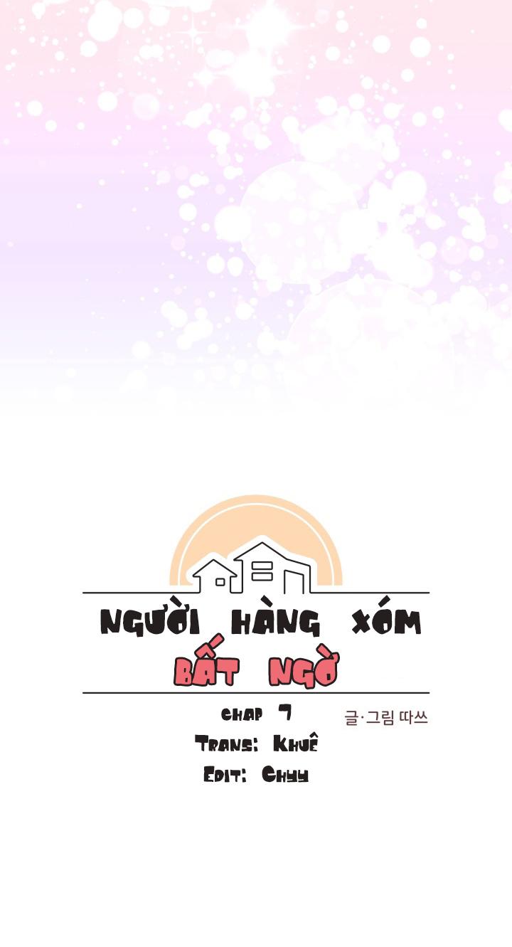 Người Hàng Xóm Bất Ngờ Chapter 7 - Trang 2