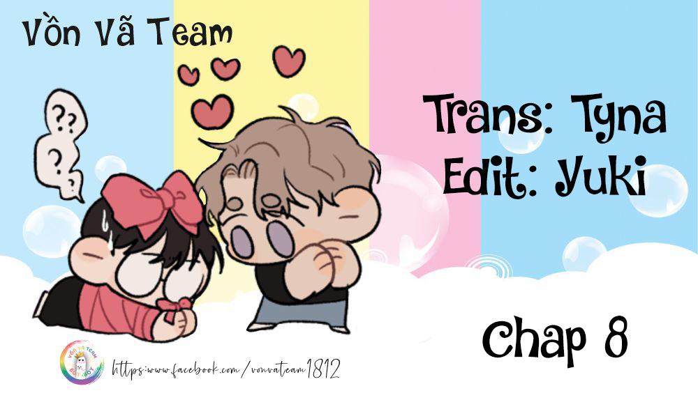 (END) Kiểm Soát, Cuồng Nhiệt, Yêu Thương Chapter 8 - Trang 2