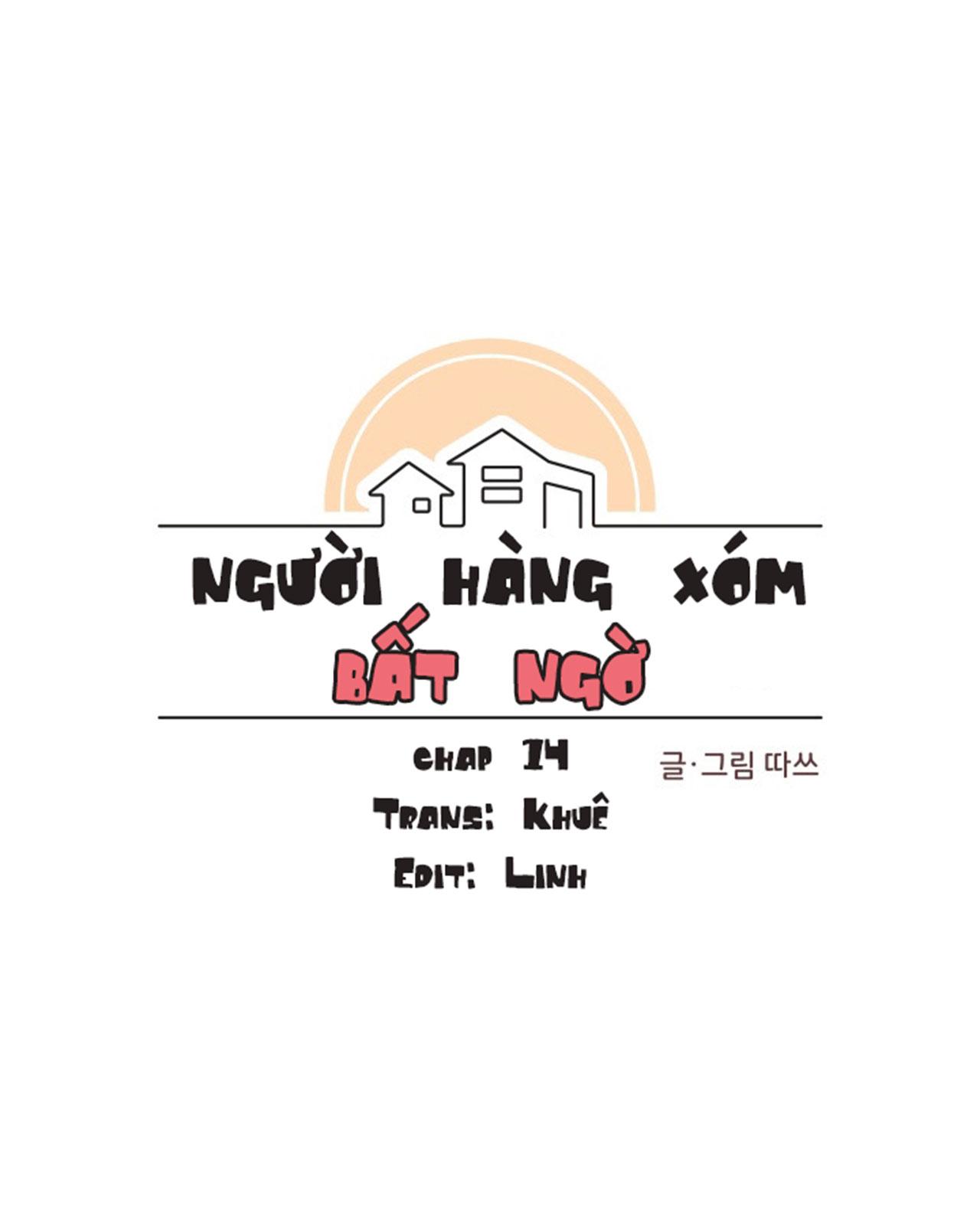 Người Hàng Xóm Bất Ngờ Chapter 14 - Trang 2