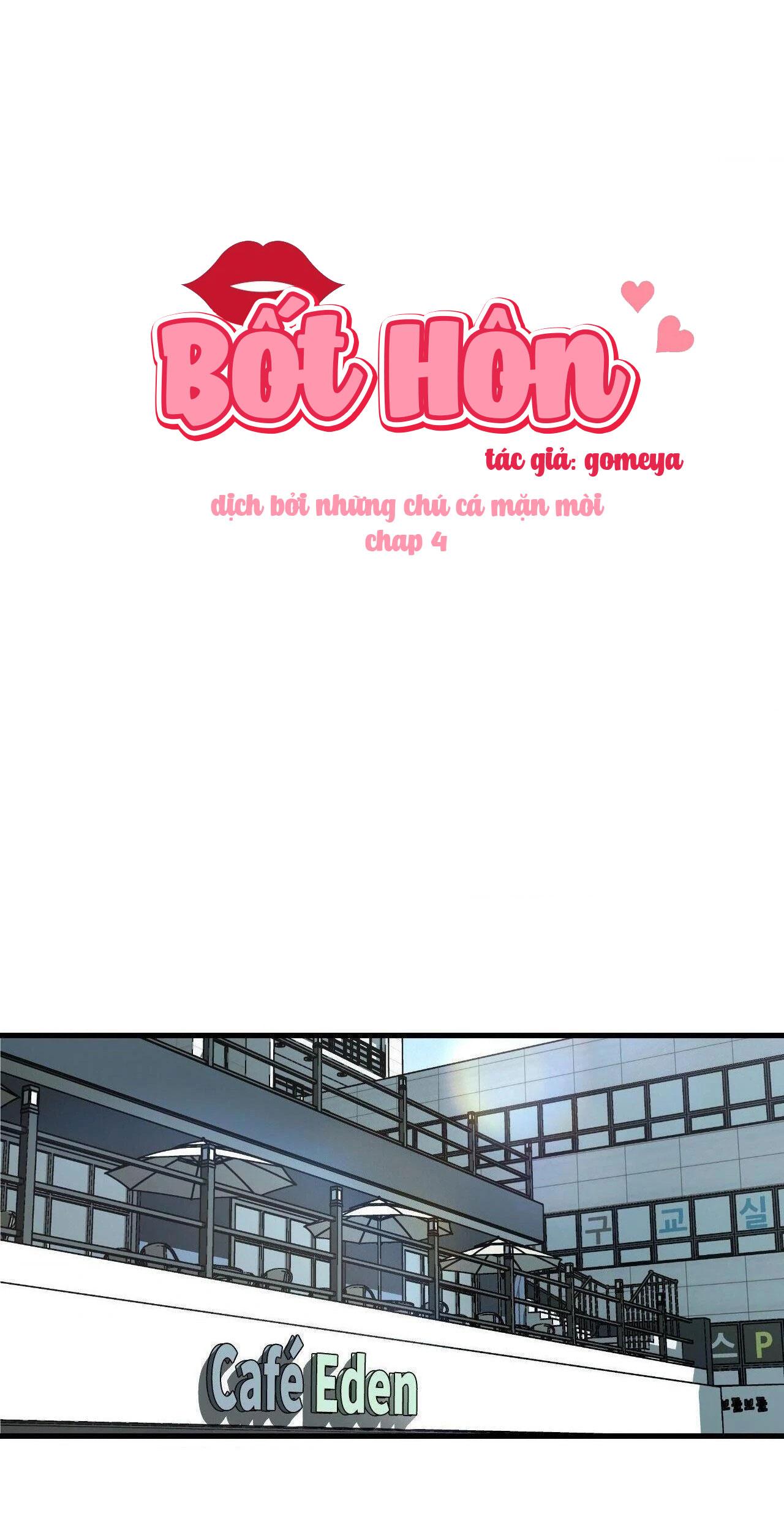 Bốt Hôn Chapter 4 - Trang 2