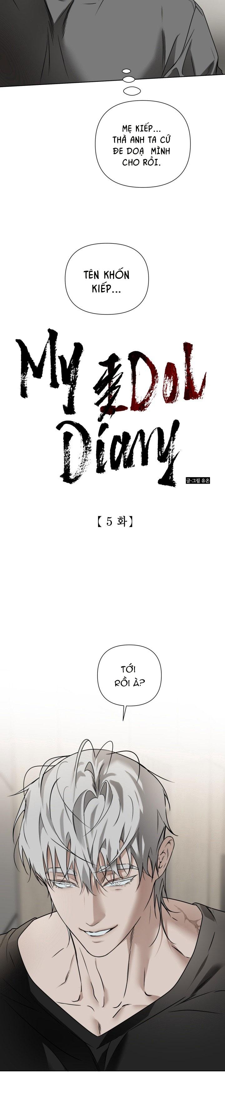 MY IDOL DIARY Chapter 5 - Trang 2