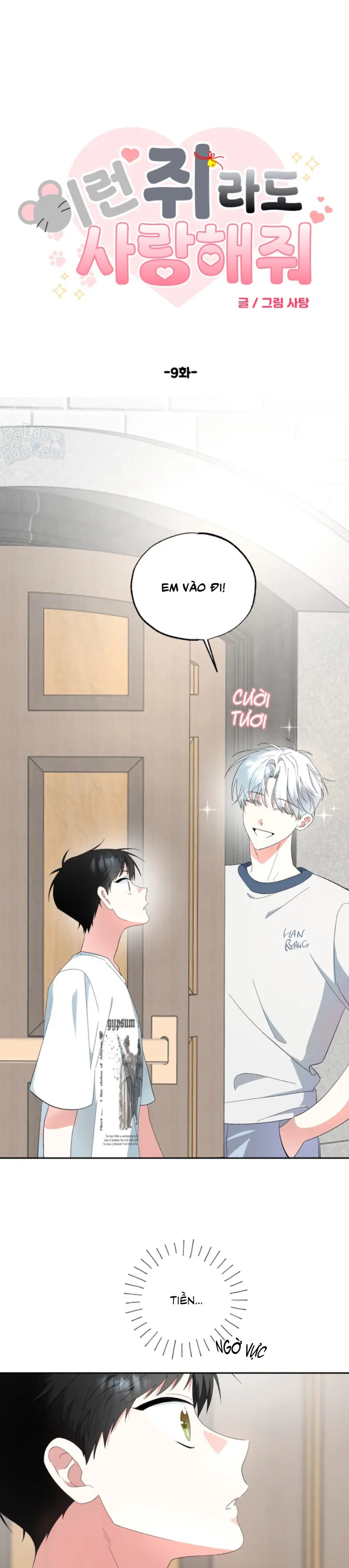 XIN HÃY YÊU THƯƠNG DÙ TÔI LÀ CHUỘT Chapter 9 - Trang 2
