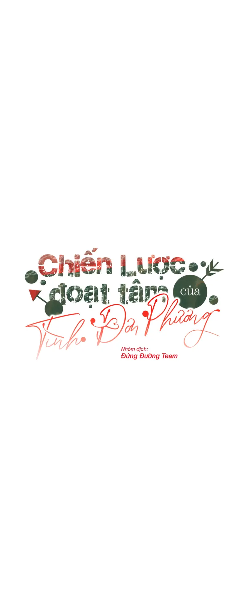 CHIẾN LƯỢC ĐOẠT TÂM CỦA CUỘC TÌNH ĐƠN PHƯƠNG Chapter 17 - Trang 2