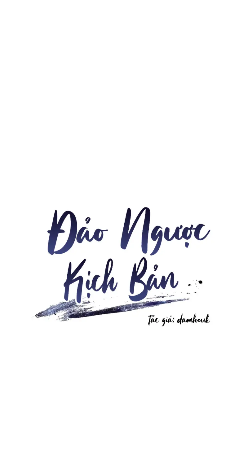 Đảo Ngược Kịch Bản Chapter 11 - Trang 2
