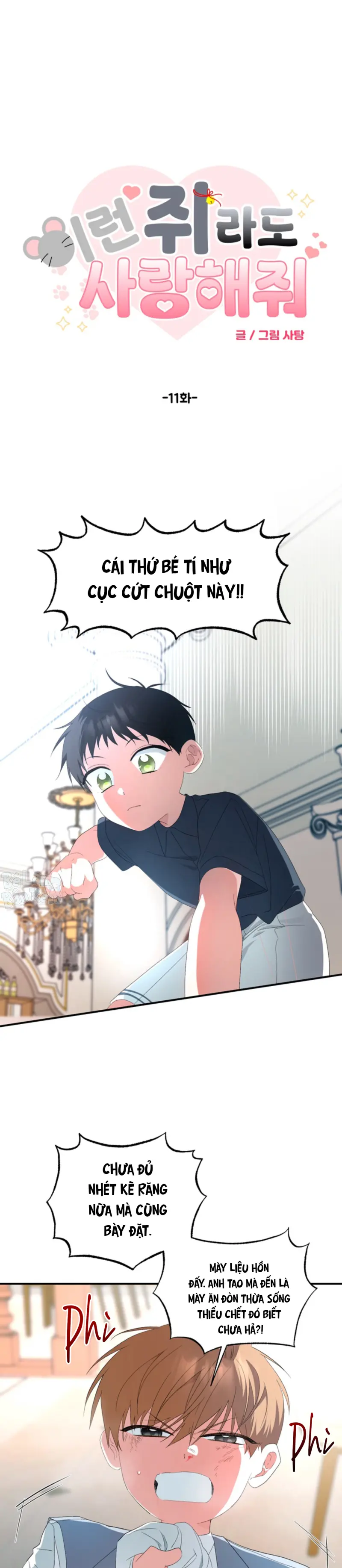 XIN HÃY YÊU THƯƠNG DÙ TÔI LÀ CHUỘT Chapter 11 H++ - Trang 2
