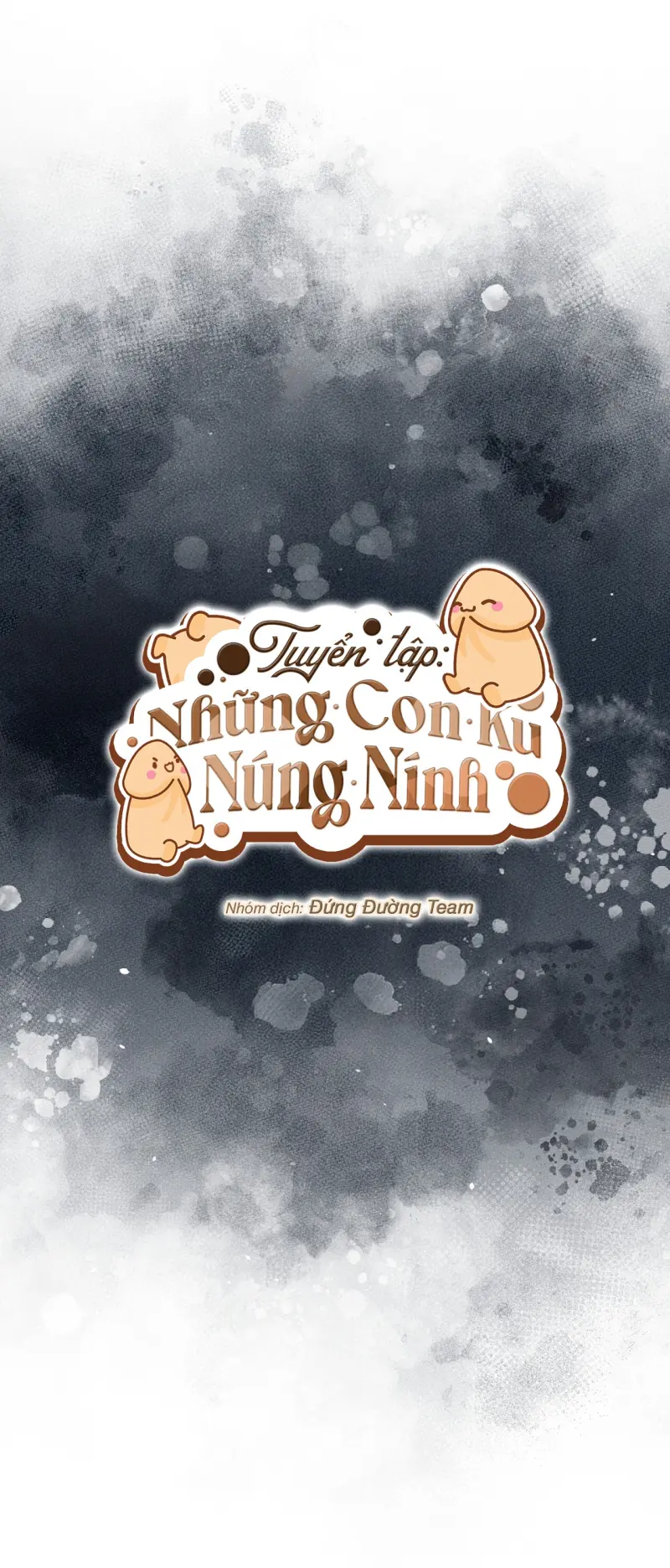 TRUYỂN TẬP - NHỮNG CON KU NÚNG NÍNH Chapter 7 19+ Thuần Hoá - Trang 2