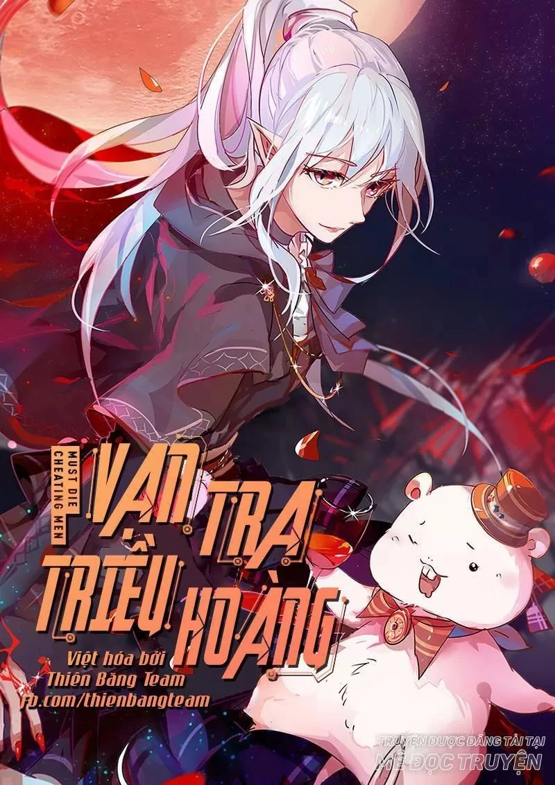 Vạn Tra Triêu Hoàng Chapter 50 - Trang 4