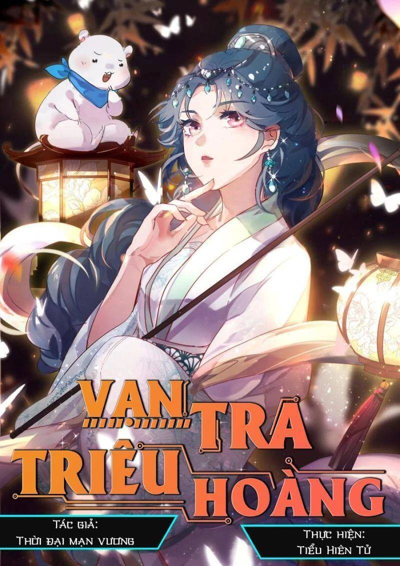 Vạn Tra Triêu Hoàng Chapter 263 - Next Chapter 264