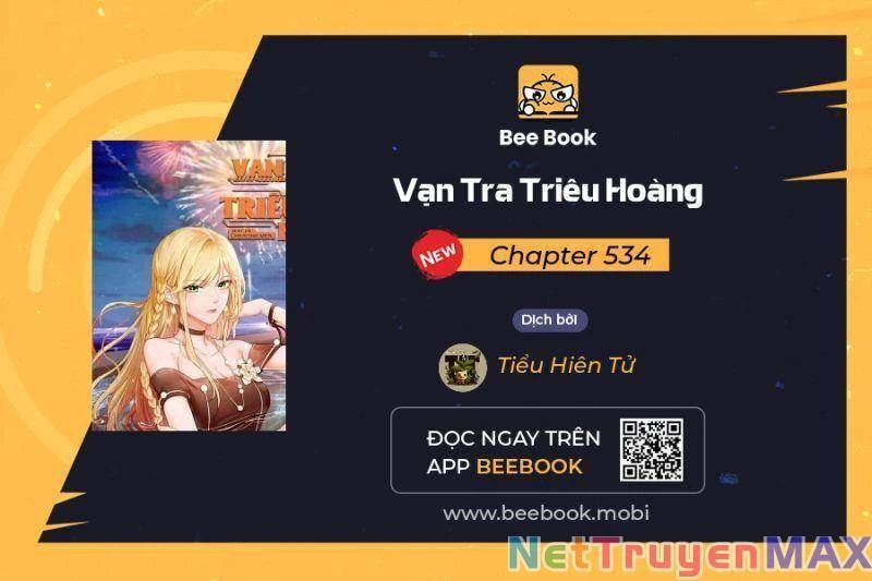 Vạn Tra Triêu Hoàng Chapter 534: Team Tiểu Hiên Tử - Trang 4