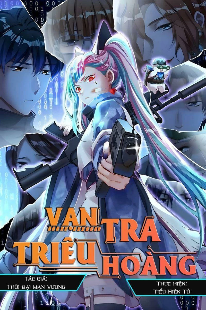 Vạn Tra Triêu Hoàng Chapter 550: Team Tiểu Hiên Tử - Next Chapter 551: Team Tiểu Hiên Tử