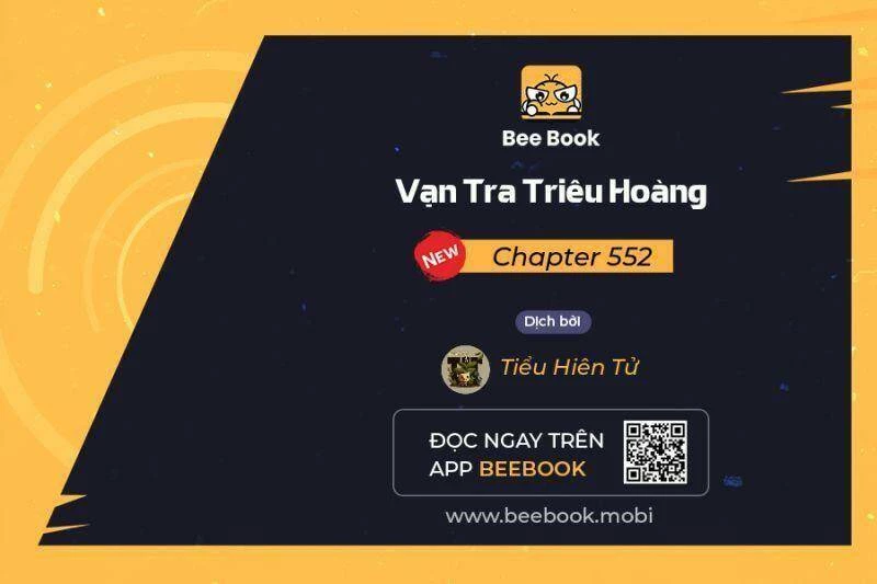 Vạn Tra Triêu Hoàng Chapter 552: Team Tiểu Hiên Tử - Trang 4