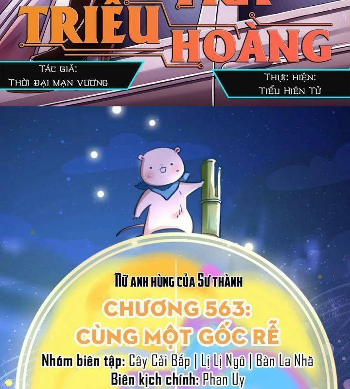 Vạn Tra Triêu Hoàng Chapter 563: Team Tiểu Hiên Tử - Trang 4