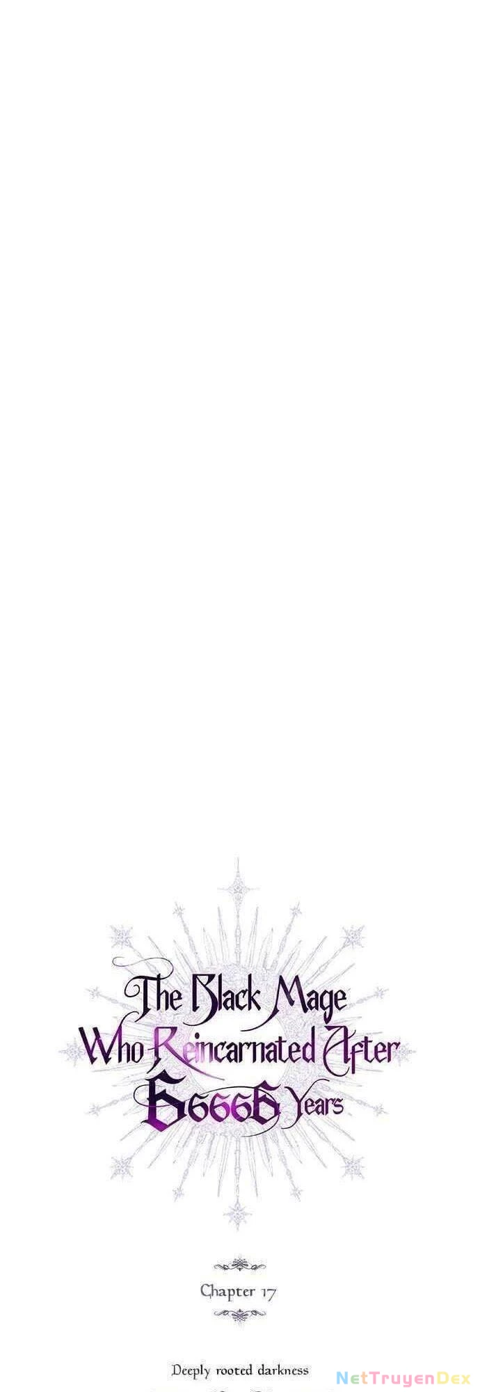 Sự Thức Tỉnh Của Hắc Ma Pháp Sư Sau 66666 Năm Chapter 17 - Trang 4