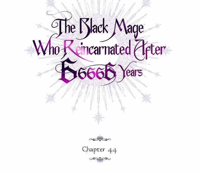 Sự Thức Tỉnh Của Hắc Ma Pháp Sư Sau 66666 Năm Chapter 44 - Trang 4