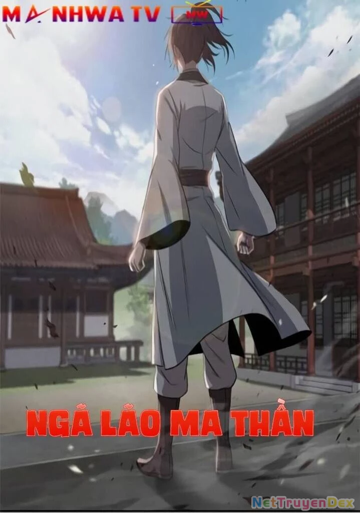 Ngã Lão Ma Thần Chapter 9 - Next Chapter 10