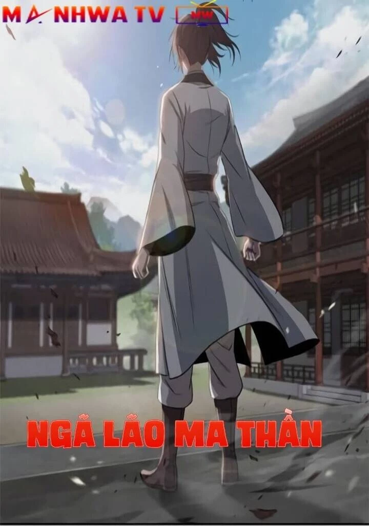 Ngã Lão Ma Thần Chapter 11 - Trang 4