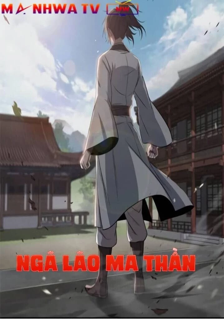 Ngã Lão Ma Thần Chapter 16 - Trang 4