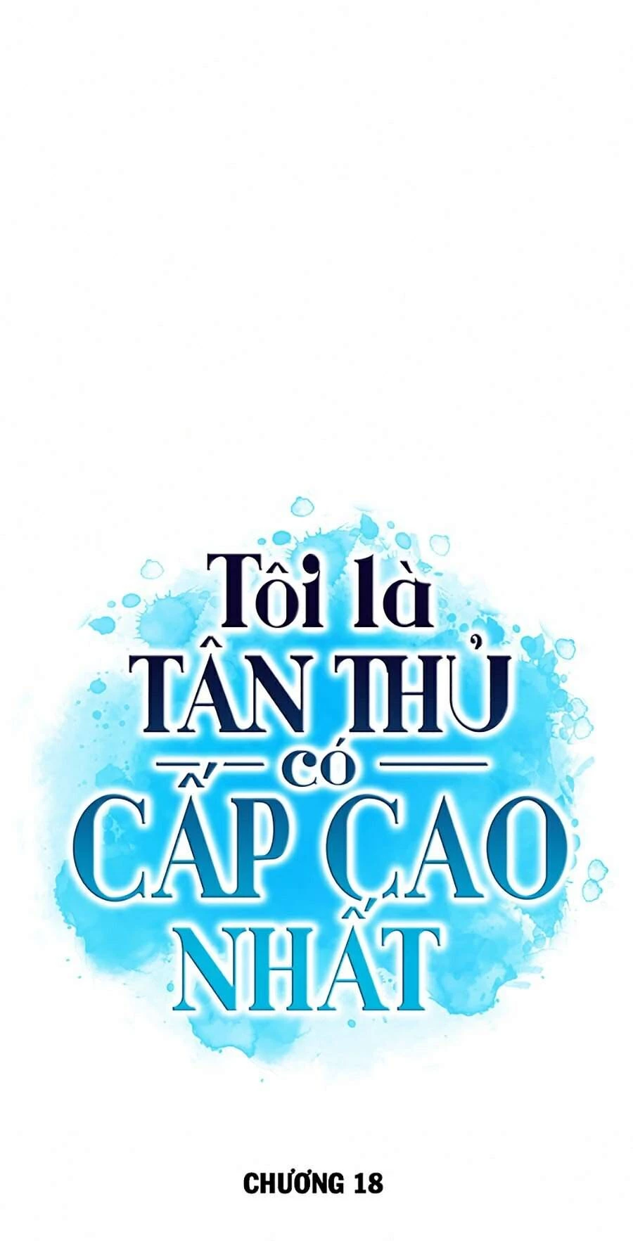 Người Chơi Mới Cấp Tối Đa Chapter 18 - Trang 4
