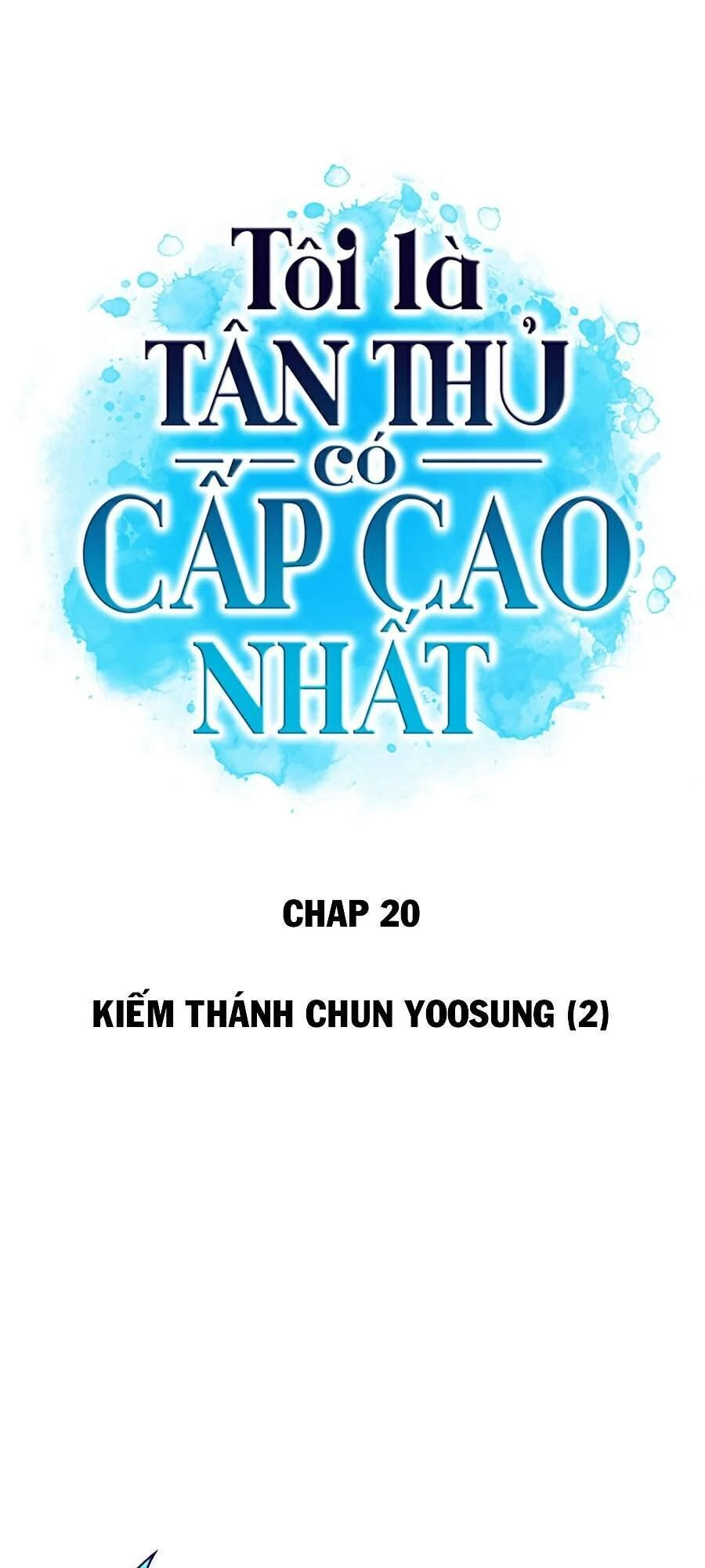 Người Chơi Mới Cấp Tối Đa Chapter 20 - Trang 4