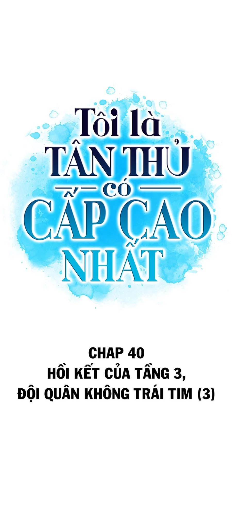Người Chơi Mới Cấp Tối Đa Chapter 40 - Trang 4