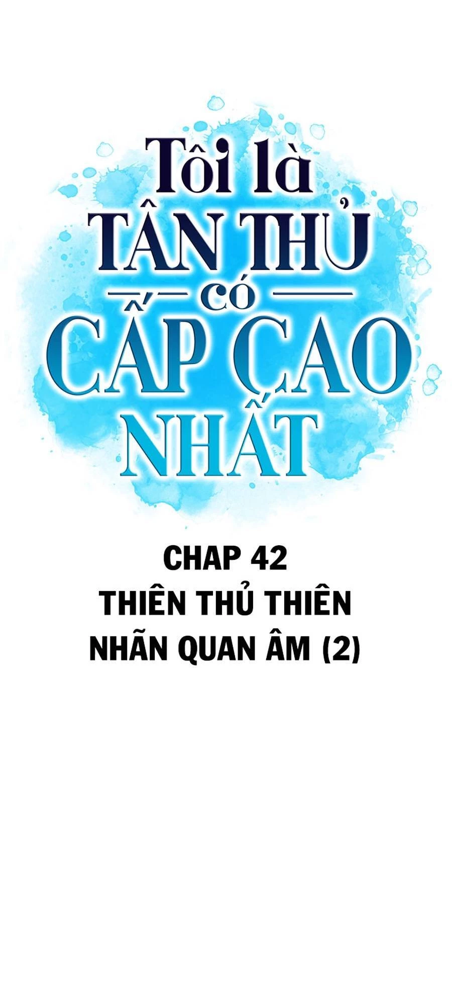 Người Chơi Mới Cấp Tối Đa Chapter 42 - Trang 4