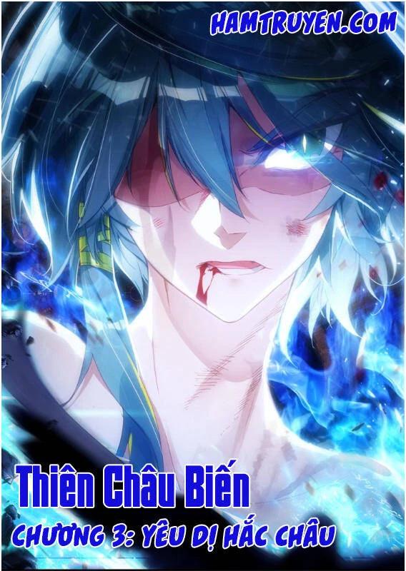 Thiên Châu Biến Chapter 3 - Trang 4