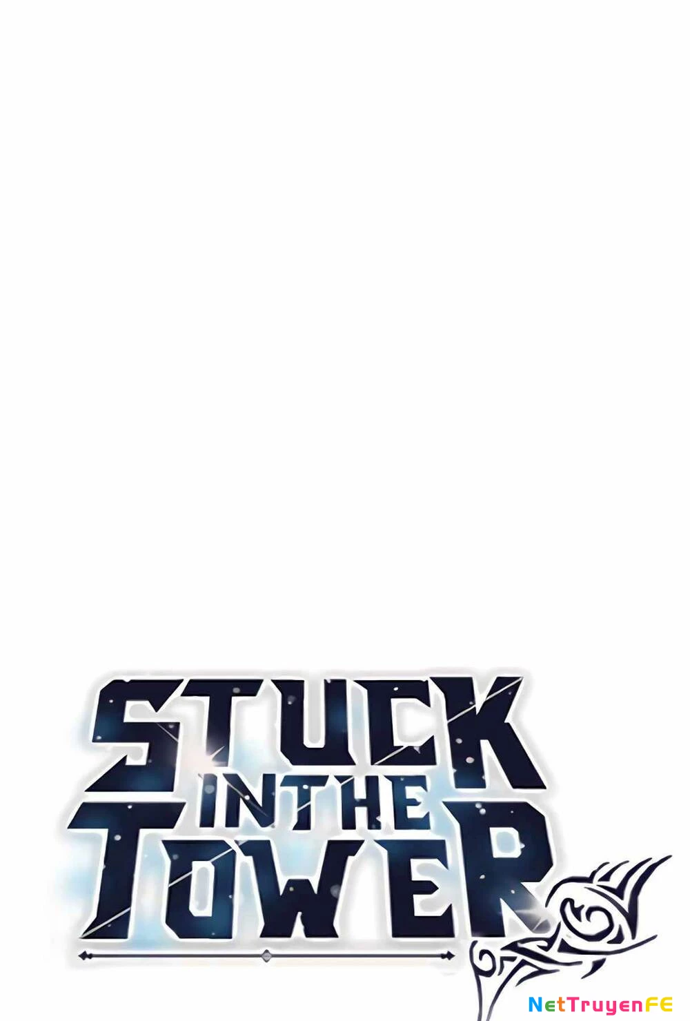 Mắc Kẹt Trong Tòa Tháp Thử Thách Chapter 23 - Trang 4