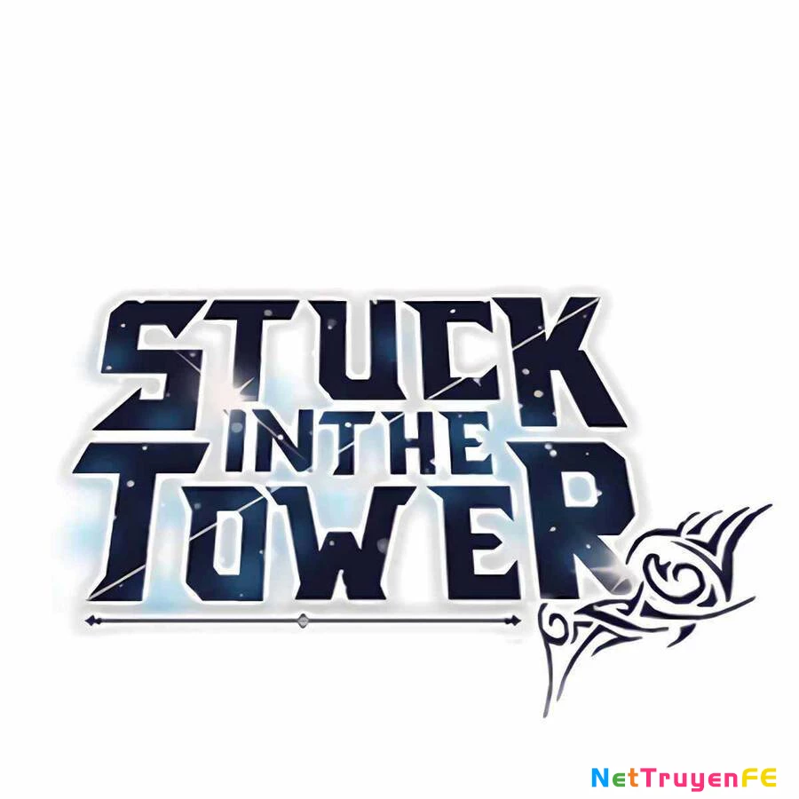 Mắc Kẹt Trong Tòa Tháp Thử Thách Chapter 32 - Trang 4