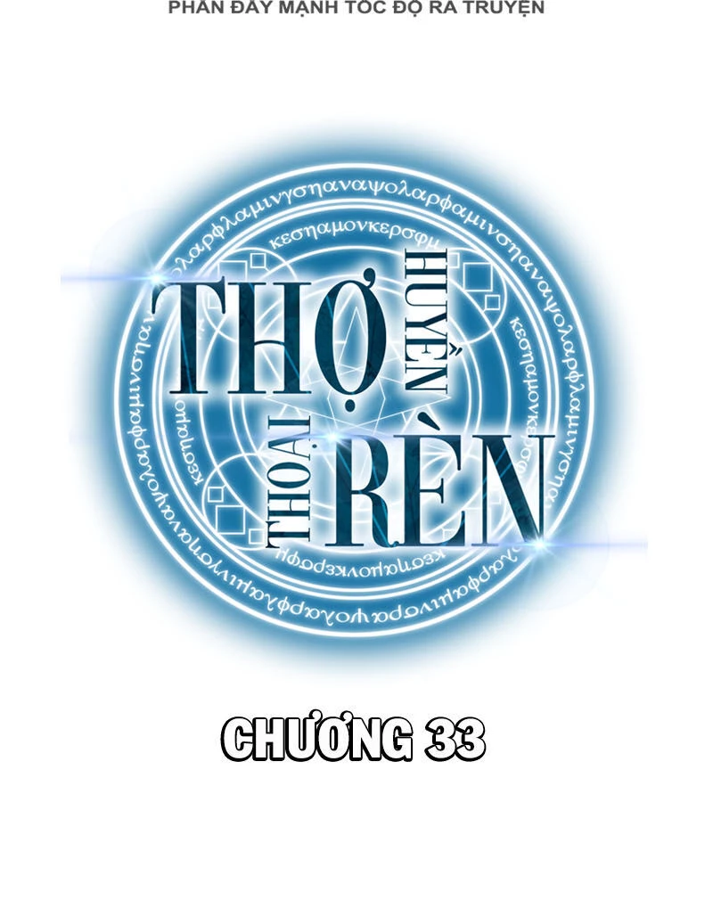 Thợ Rèn Huyền Thoại Chapter 33 - Trang 4