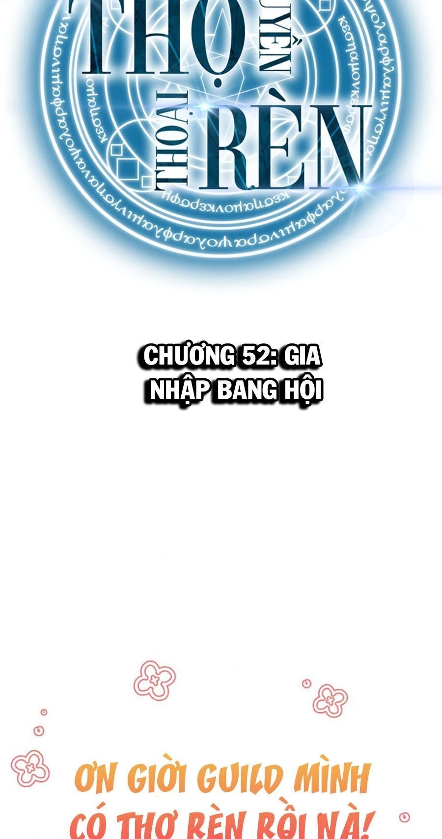 Thợ Rèn Huyền Thoại Chapter 52 - Trang 4