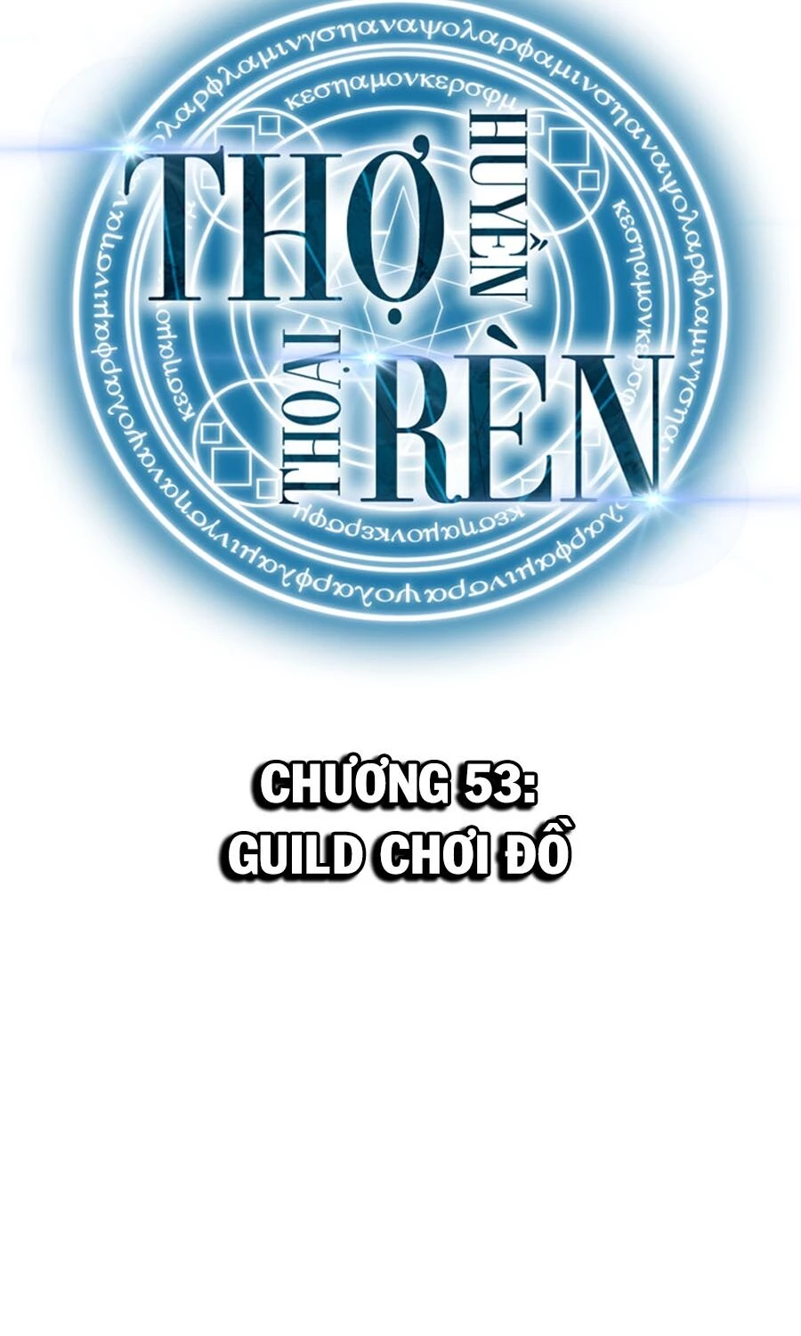 Thợ Rèn Huyền Thoại Chapter 53 - Trang 4