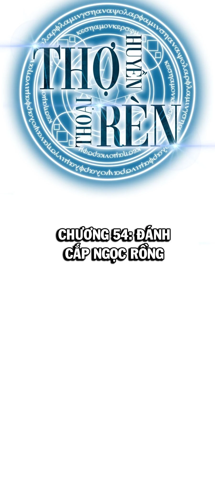 Thợ Rèn Huyền Thoại Chapter 54 - Trang 4