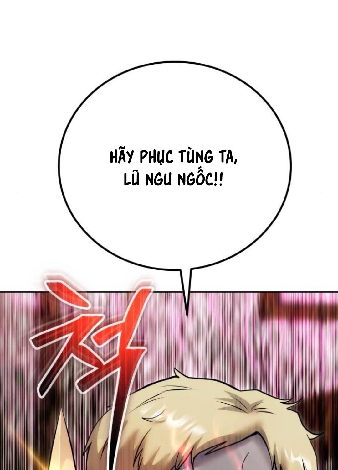 Tôi Mạnh Hơn Anh Hùng Chapter 54 - Trang 4