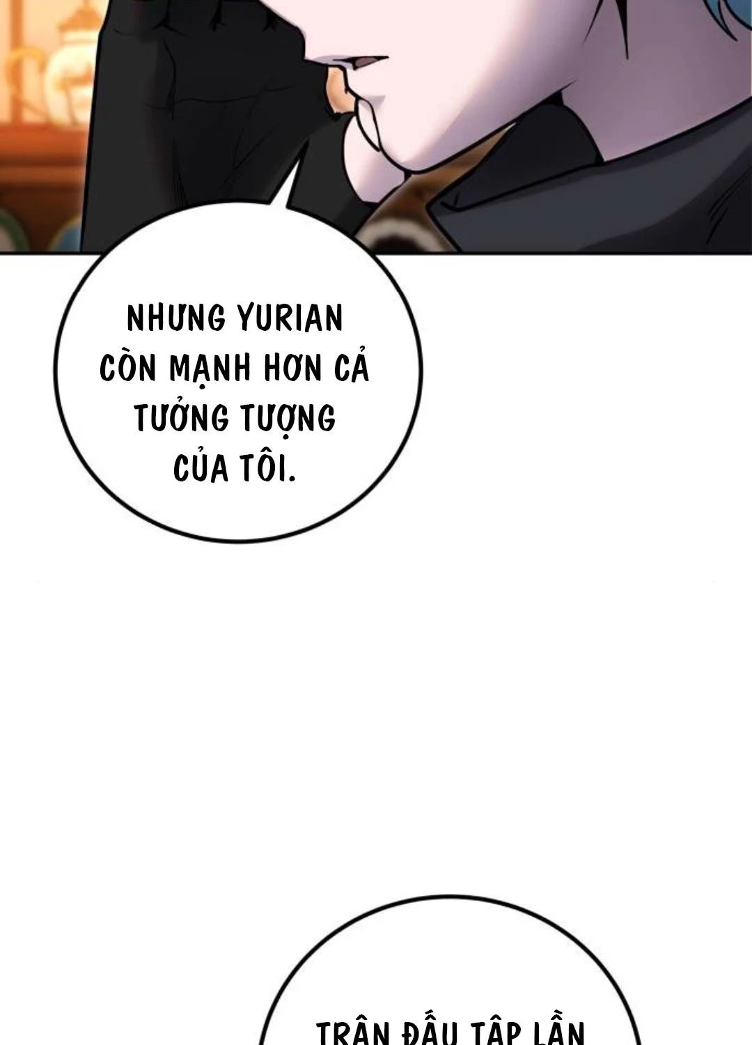 Tôi Mạnh Hơn Anh Hùng Chapter 55 - Trang 4