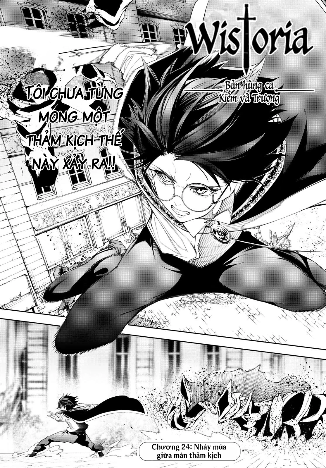 Wistoria Bản Hùng Ca Kiếm Và Pháp Trượng Chapter 24 - Trang 4