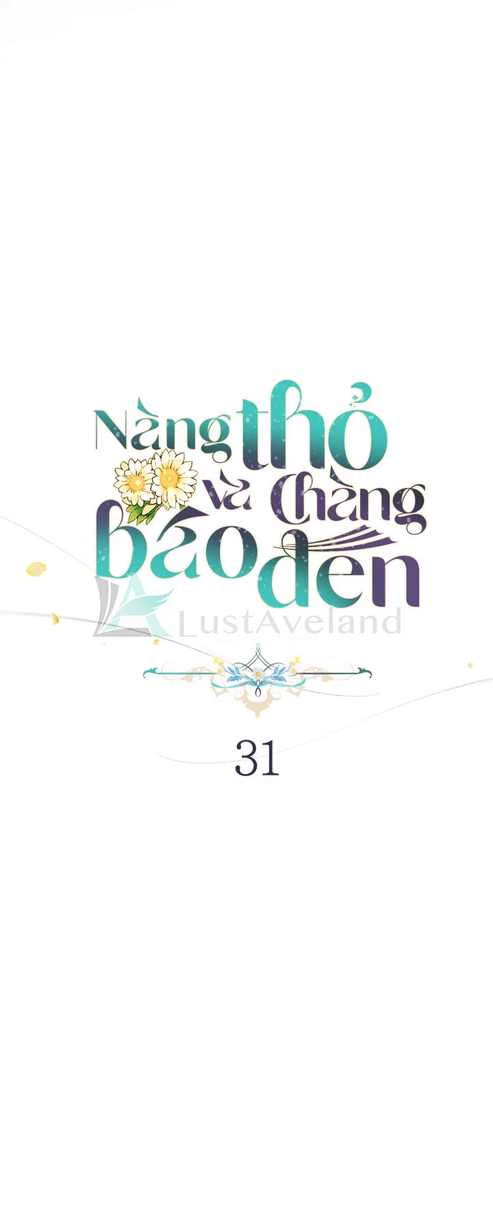 Mối Liên Kết Giữa Báo Đen Và Bé Thỏ Chapter 31 - Trang 2