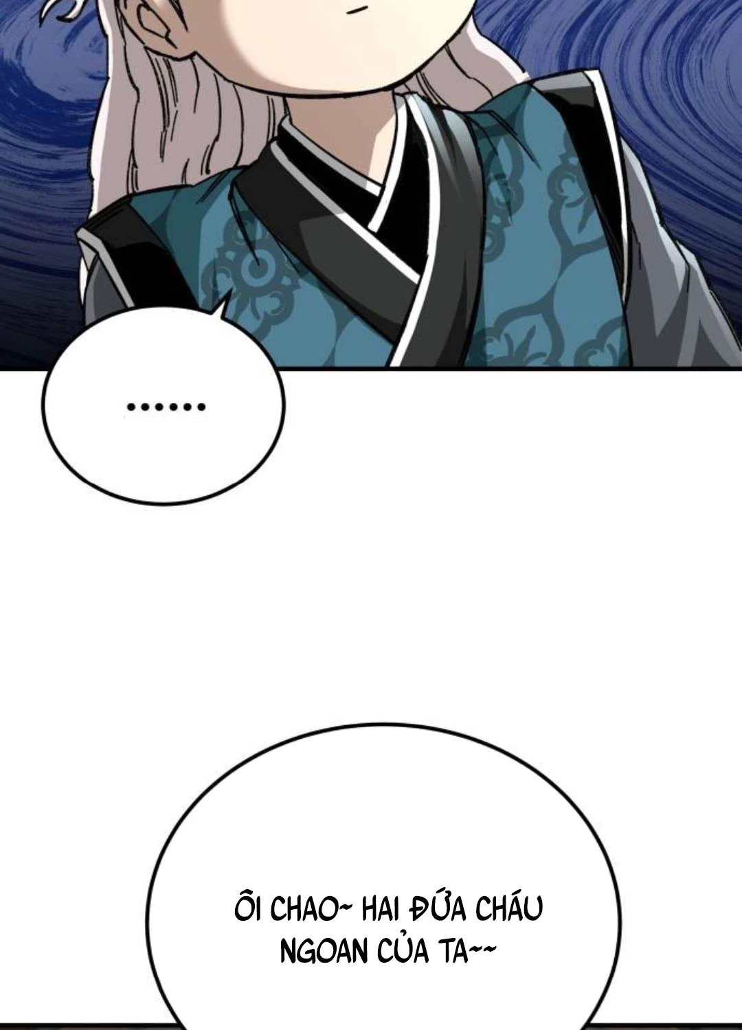 Ông Võ Giả Và Cháu Chí Tôn Chapter 53 - Trang 4