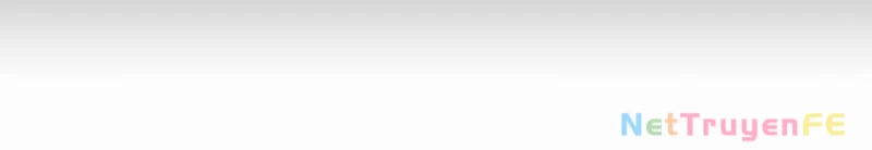 Mình Tao Là Siêu Việt Giả Mạnh Nhất! Chapter 15 - Trang 2