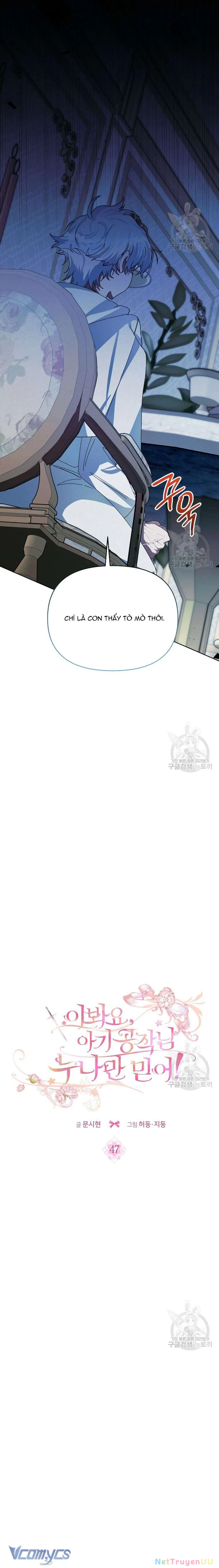 Này Tiểu Công Tước Chỉ Cần Tin Tưởng Tôi!!! Chapter 47 - Trang 2