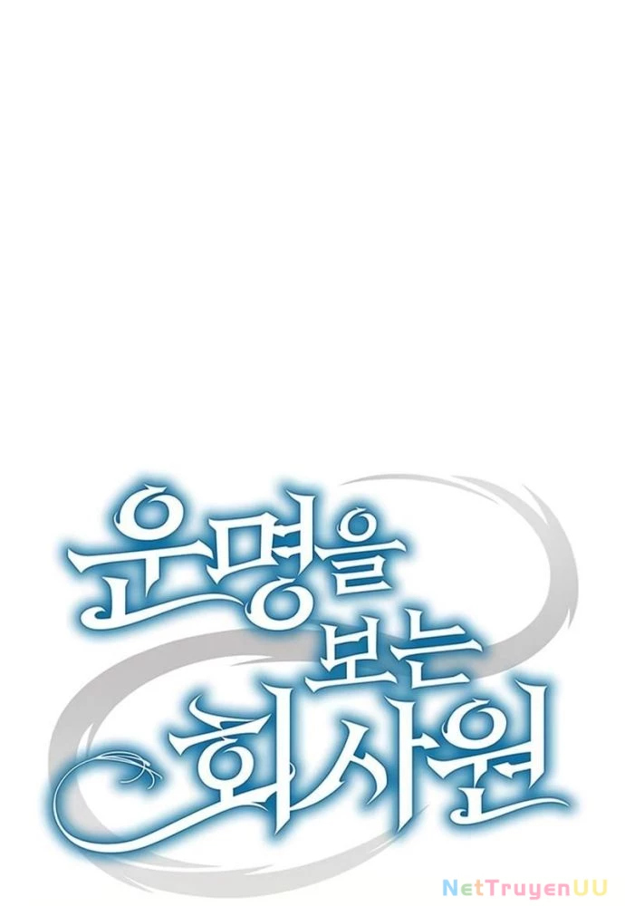 Nhân Viên Văn Phòng Nhìn Thấy Vận Mệnh Chapter 91 - Trang 4