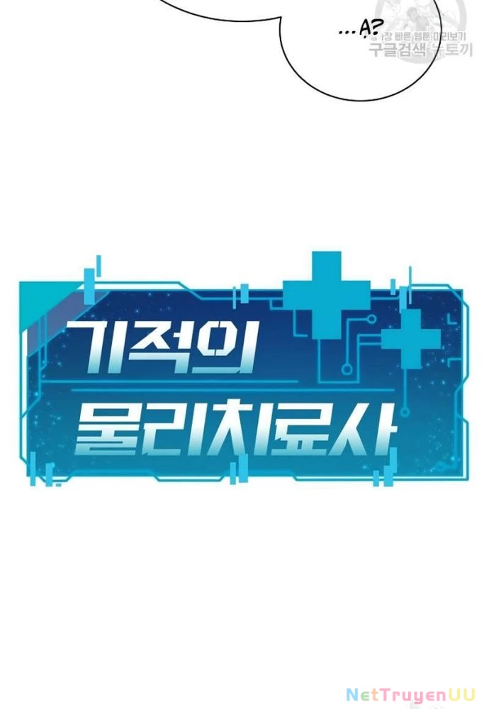 Nhà Vật Lý Trị Liệu Thần Kỳ Chapter 41 - Trang 2