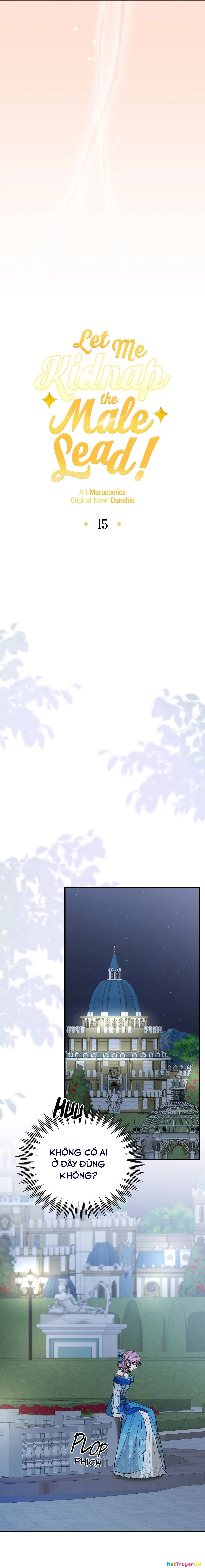 Sau Khi Tái Sinh Tôi" Bắt Cóc " Nan Chính Để Giải Cứu Thế Giới Chapter 15 - Trang 2