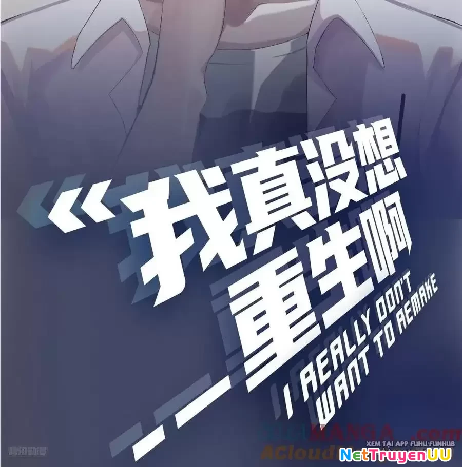 Ta Không Muốn Trùng Sinh Đâu Chapter 358 - Trang 3