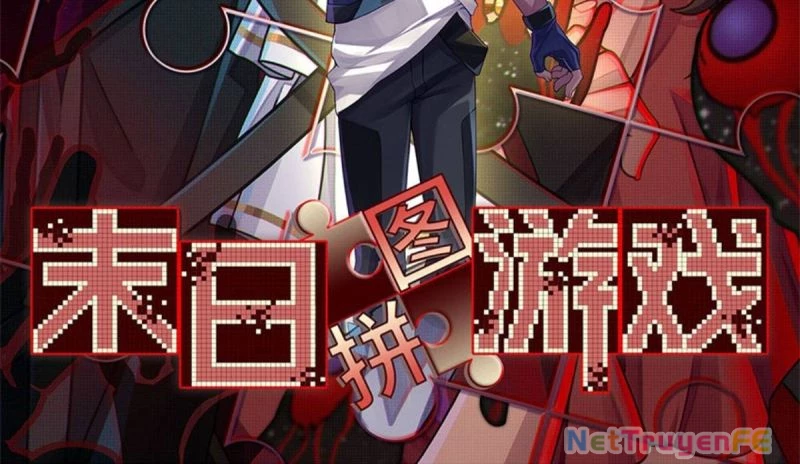 Tận Thế Trò Chơi Ghép Hình Chapter 88 - Trang 3