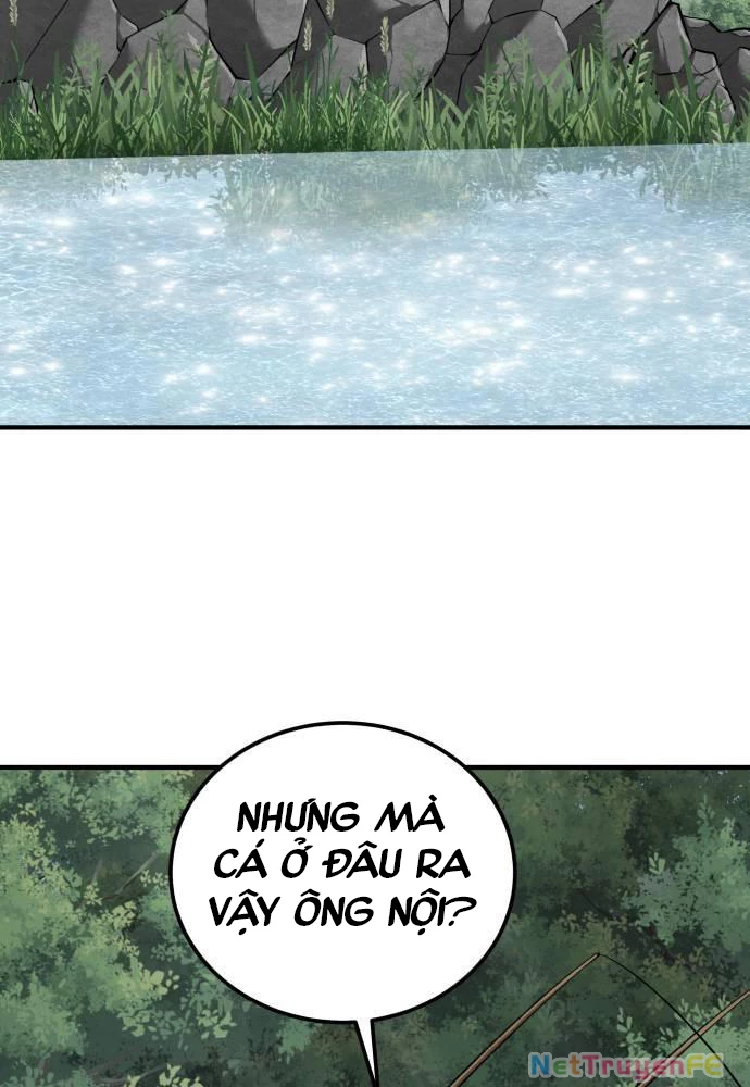 Ông Võ Giả Và Cháu Chí Tôn Chapter 58 - Trang 4