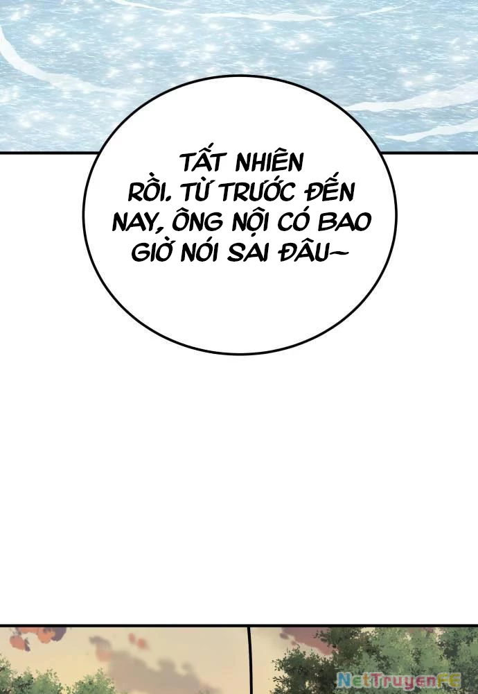 Ông Võ Giả Và Cháu Chí Tôn Chapter 58 - Trang 4