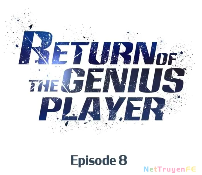 Sự Trở Lại Của Người Chơi Thiên Tài Chapter 8 - Trang 3