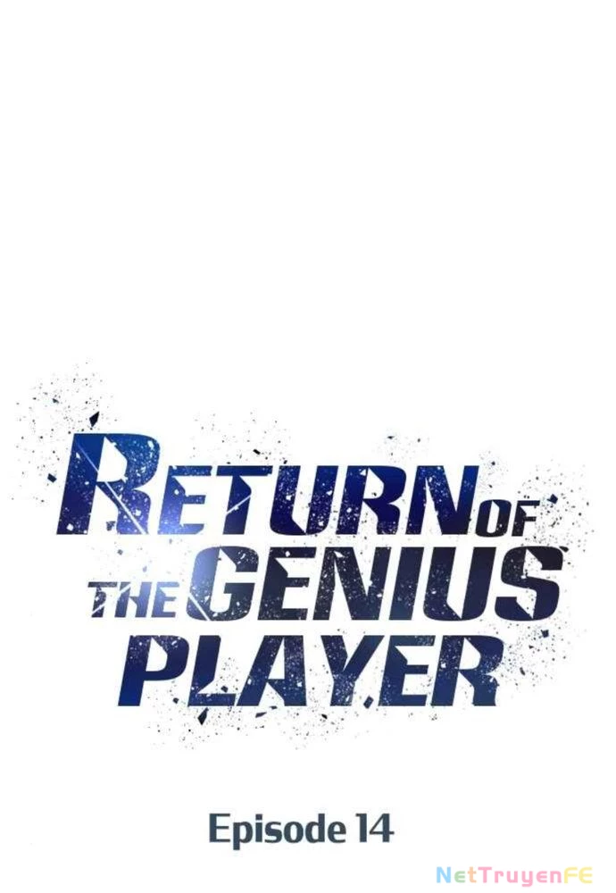 Sự Trở Lại Của Người Chơi Thiên Tài Chapter 14 - Trang 3