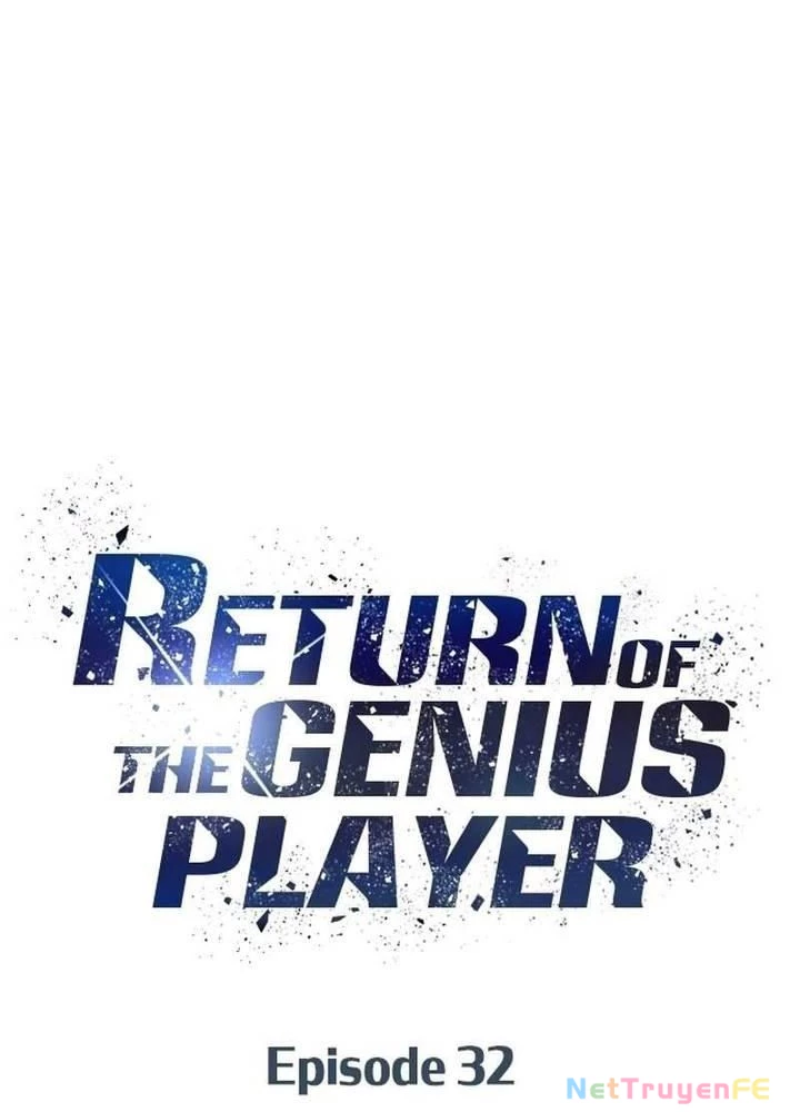 Sự Trở Lại Của Người Chơi Thiên Tài Chapter 32 - Trang 3
