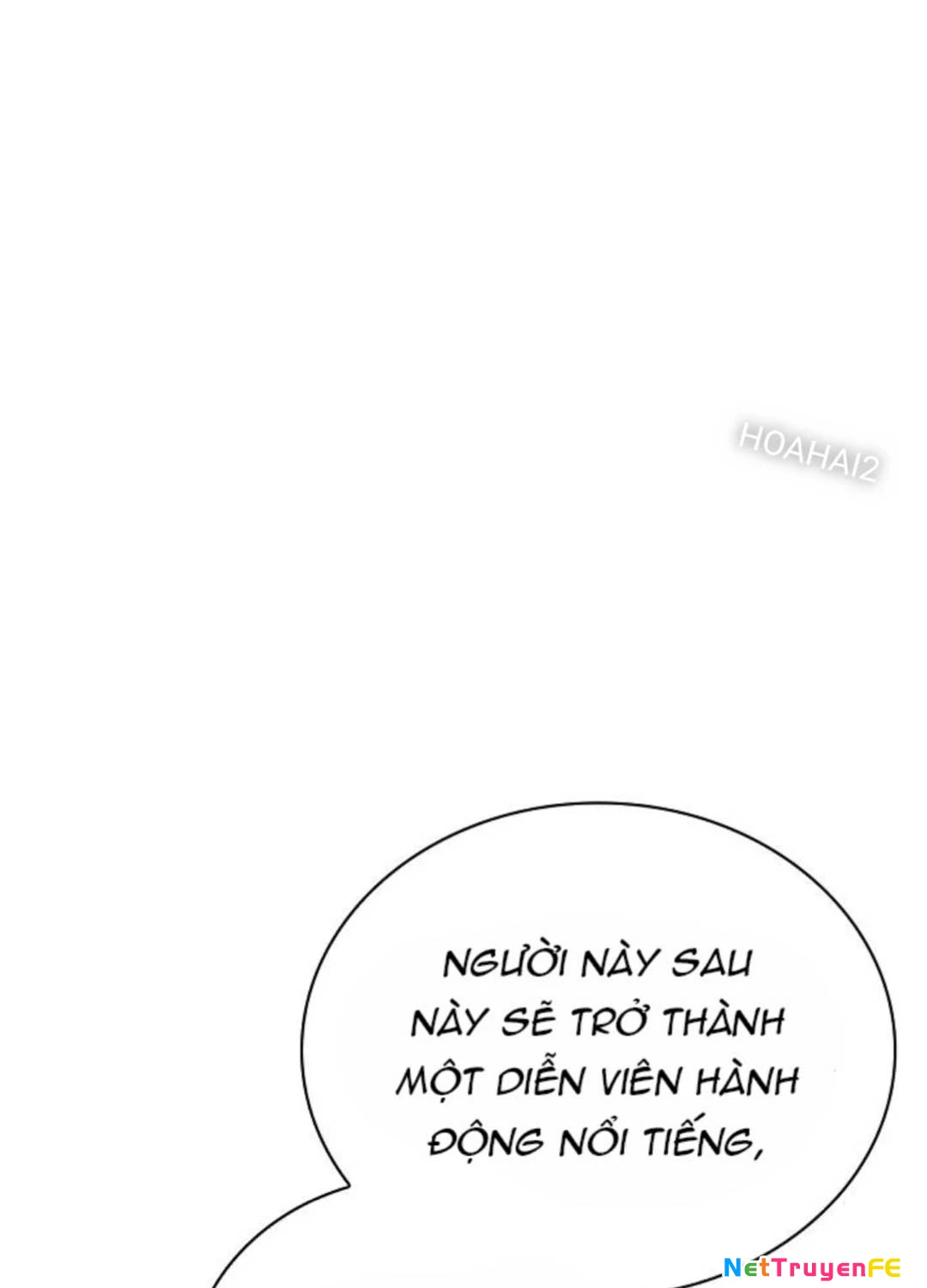 Sống Như Một Diễn Viên Chapter 101 - Trang 4